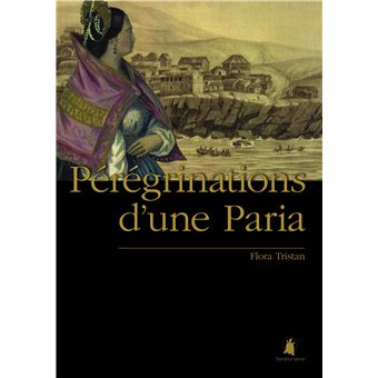 Pérégrinations d´une Paria