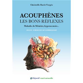 Acouphènes les bons réflexes