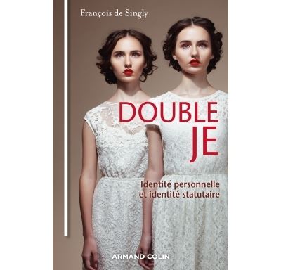 Double Je -  Identité personnelle et identité statutaire
