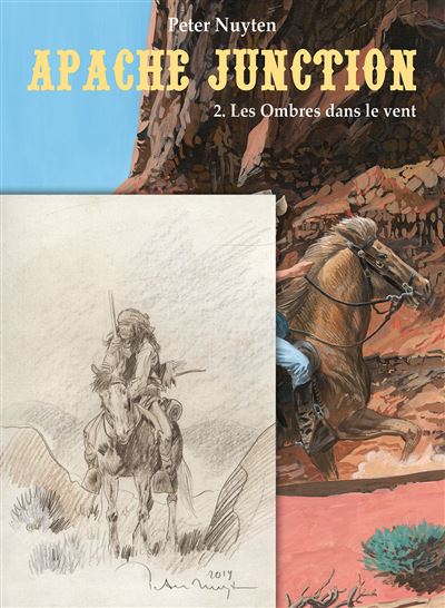 Apache Junction - Tome 02 - Les Ombres Dans Le Vent