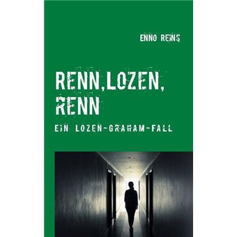 RENN, LOZEN, RENN