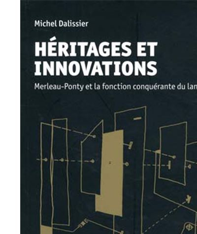 Heritages et innovations merleau-ponty et la fonction conque