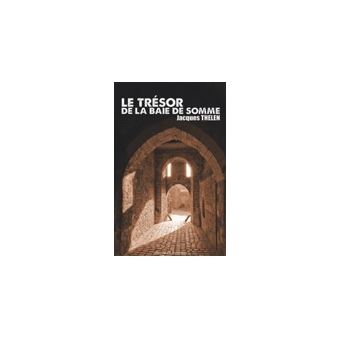 Le Trésor de la Baie de Somme