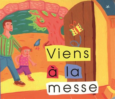 Viens a la messe -  Collectif - broché