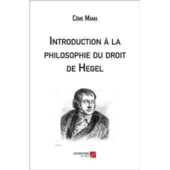 Introduction à la philosophie du droit de Hegel