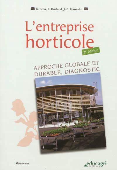 L'entreprise horticole : approche globale et durable