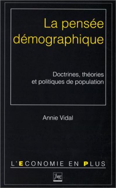 La pensée démographique