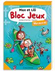 Bloc jeux Max et Lili Vacances