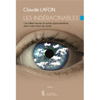 Les indéracinables