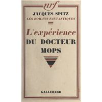 L'expérience du docteur Mops