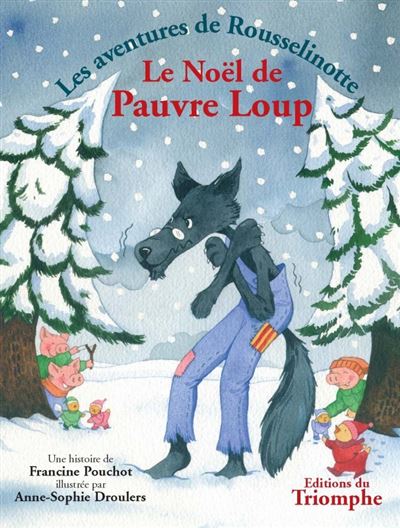 Le Nöel de pauvre loup