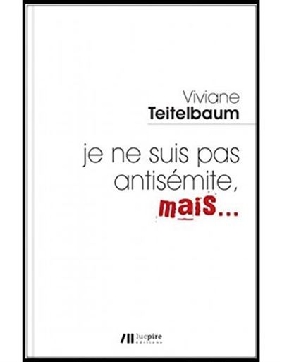 Antisémite - Viviane Teitelbaum - broché