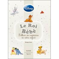 Le Roi Bebe L Album De Naissance De Votre Enfant Relie Edwige Antier Achat Livre Fnac