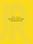 Projects And Their Consequences