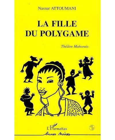 La fille du polygame:theatre mahorais