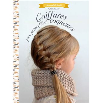 Coiffures pour petites filles coquettes - 1