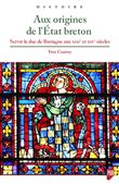 Aux origines de l'État breton