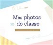 Mes photos de classe