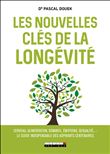 Les nouvelles clés de la longévité