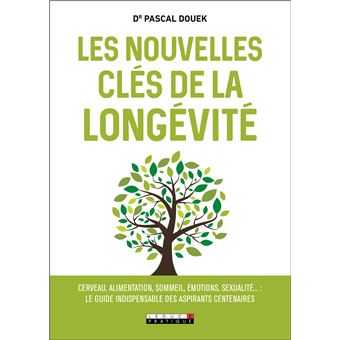 Les nouvelles clés de la longévité