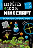 Les DEFIS 100 % Minecraft