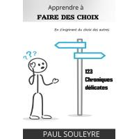 Apprendre à faire des choix en s'inspirant du choix des autres