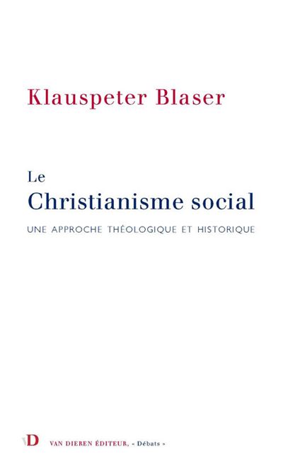 Christianisme social - une approche théologique et historique