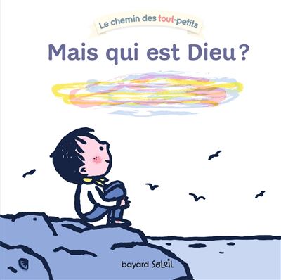 Mais qui est Dieu ? - Marie-Agnès Gaudrat - cartonné