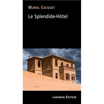 Le Splendide-Hôtel - 1