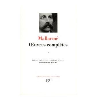 œuvres Completes Tome 1 Tome 1 Relie Stephane Mallarme Achat Livre Fnac