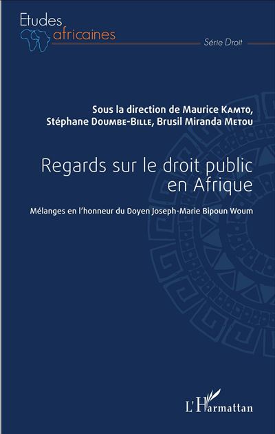 Regards sur le droit public en Afrique