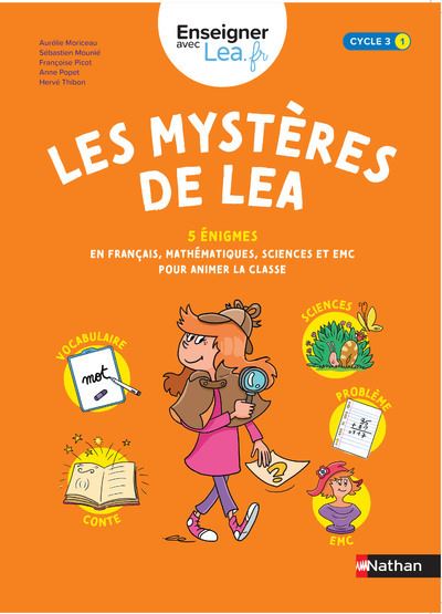 Les mystères de Lea - Enseigner avec Lea.fr - Cycle 3 2020