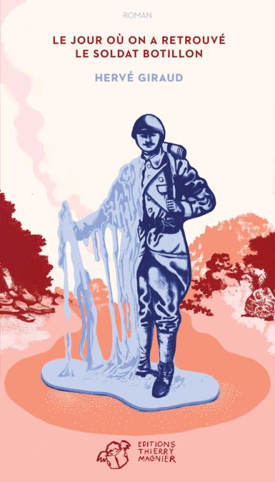 Le jour où on a retrouvé le soldat botillon
