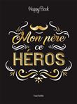 Mon père ce héros