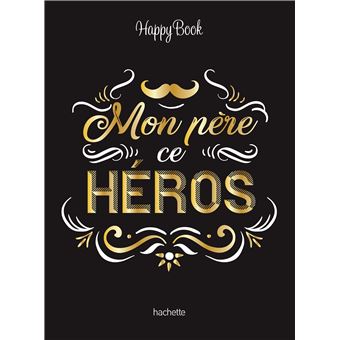 Mon père ce héros