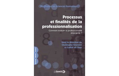 Processus et finalités de la professionnalisation -  Collectif - broché