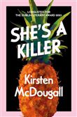 She's A Killer
