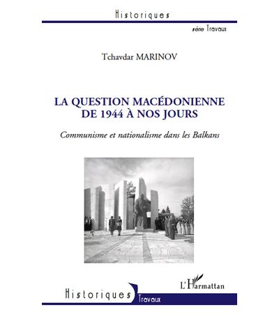 La question macédonienne de 1944 à nos jours