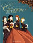 Les Colombes du Roi-Soleil en BD