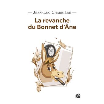 La revanche du Bonnet d'Âne