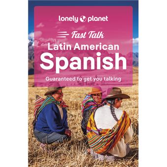 Fast Talk Latin American Spanish 2ed -anglais-