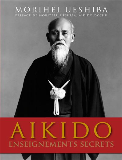 Aikido : enseignements secrets
