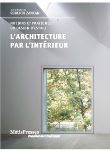 L' architecture par l'intérieur