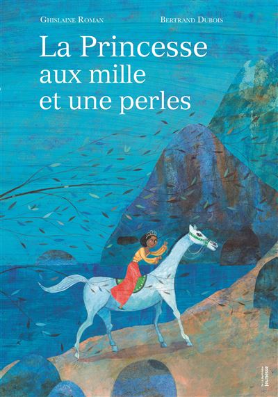 La Princesse aux mille et une perles - Ghislaine Roman - cartonné