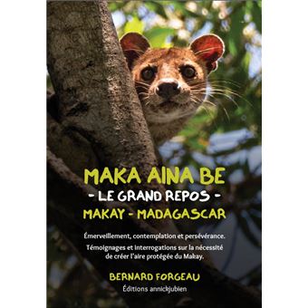 Maka Aina Be, Madagascar