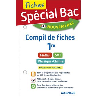 Spécial Bac Compil de Fiches Maths, Physique-Chimie SVT 1re