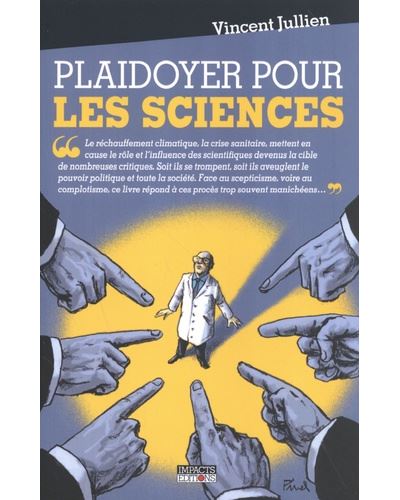 Plaidoyer pour la science - Vincent Jullien - broché
