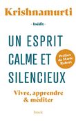 Un esprit calme et silencieux