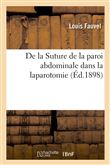 De la Suture de la paroi abdominale dans la laparotomie