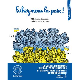 Fichez-nous la paix !
